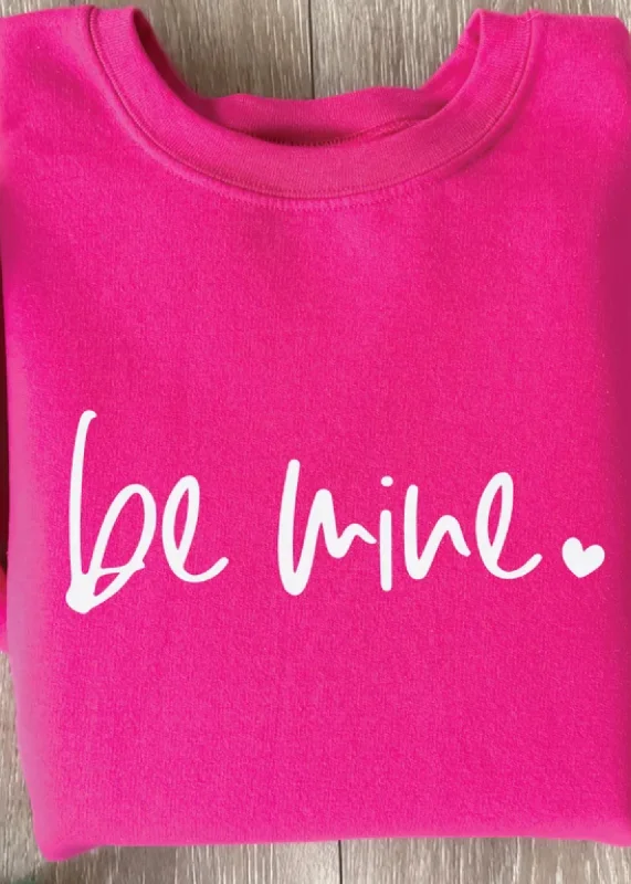 Be Mine  Valentine Pullover